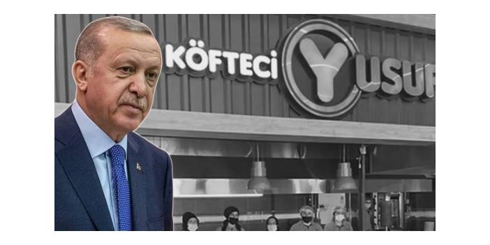 Cumhurbaşkanı Erdoğan'dan Köfteci Yusuf yorumu