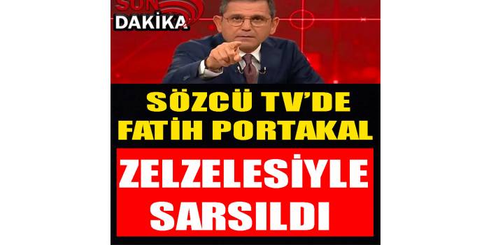 Sözcü Tv Fatih Portakal Depremiyle Sarsıldı