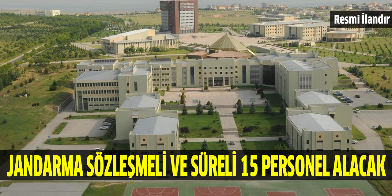 Jandarma sözleşmeli ve süreli 15 personel alacak