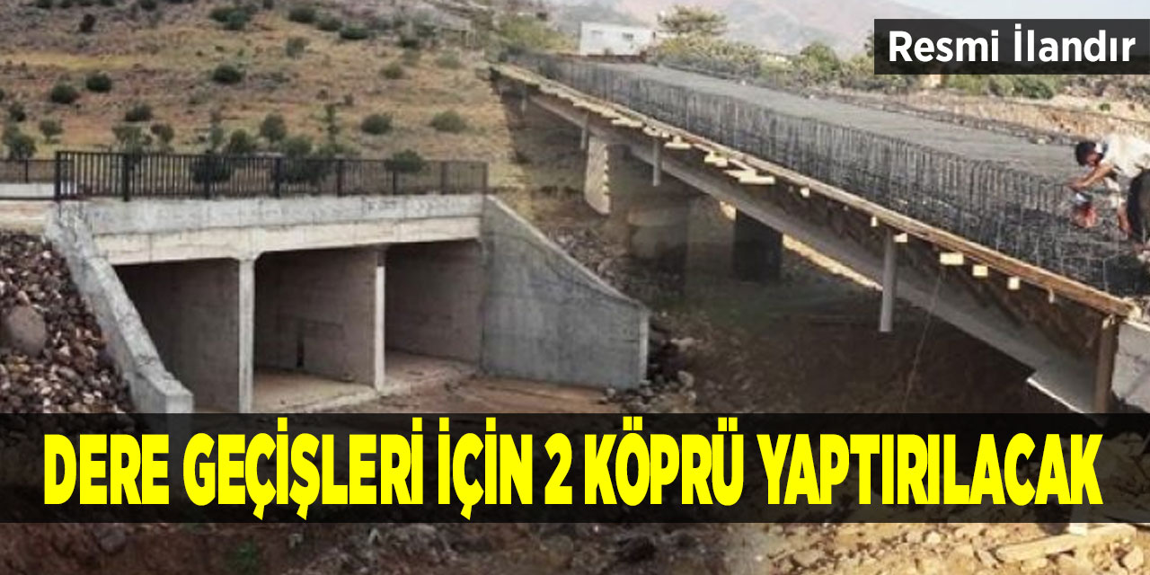 Ankara'da dere geçişleri için 2 köprü yaptırılacak