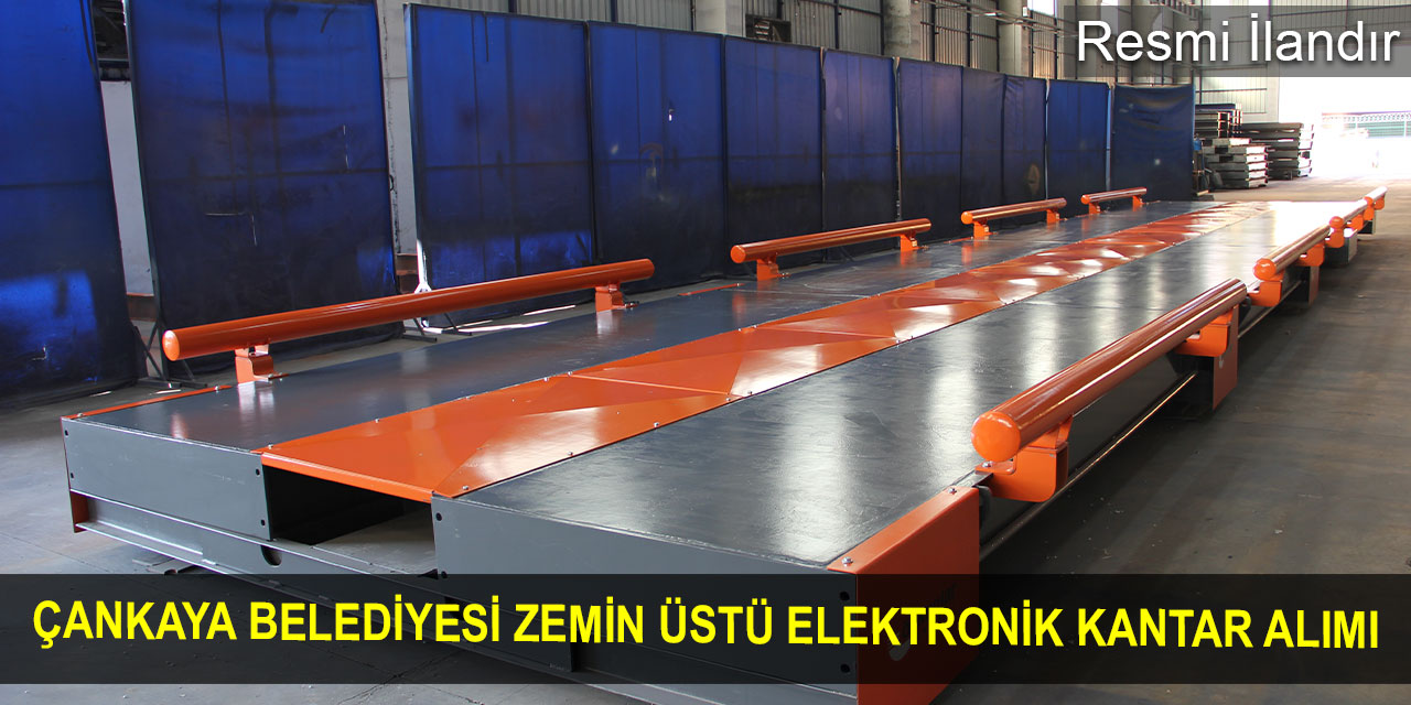 Çankaya Belediyesi zemin üstü elektronik kantar alımı