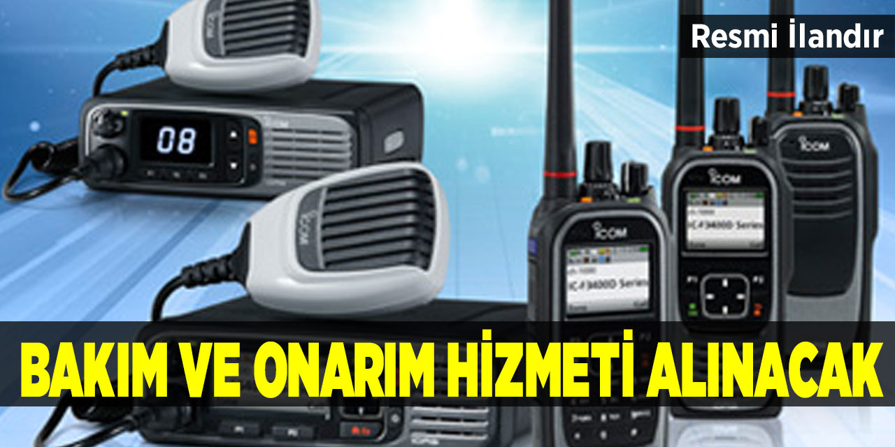 Bakım ve onarım hizmeti alınacak