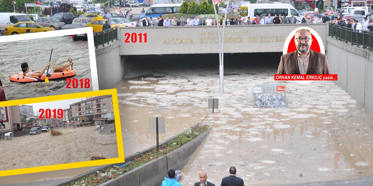 Ankara’yı vuran sel felaketleri ve en büyük afet
