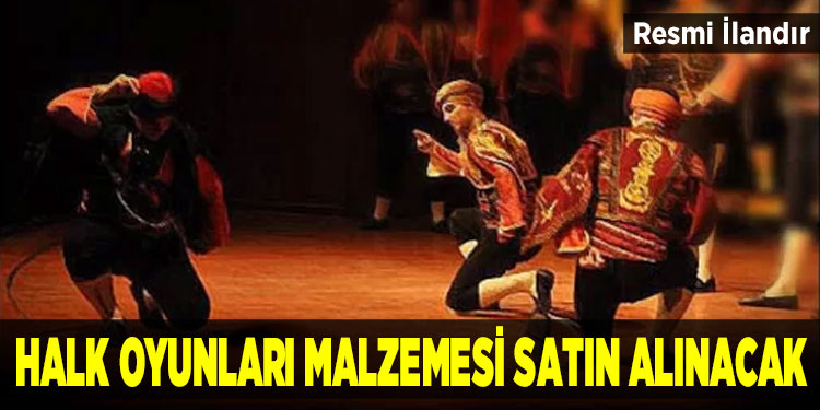 Halk oyunları malzemesi satın alınacak