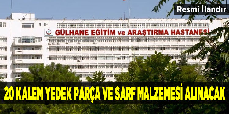 20 Kalem Yedek Parça ve Sarf Malzemesi Alınacak