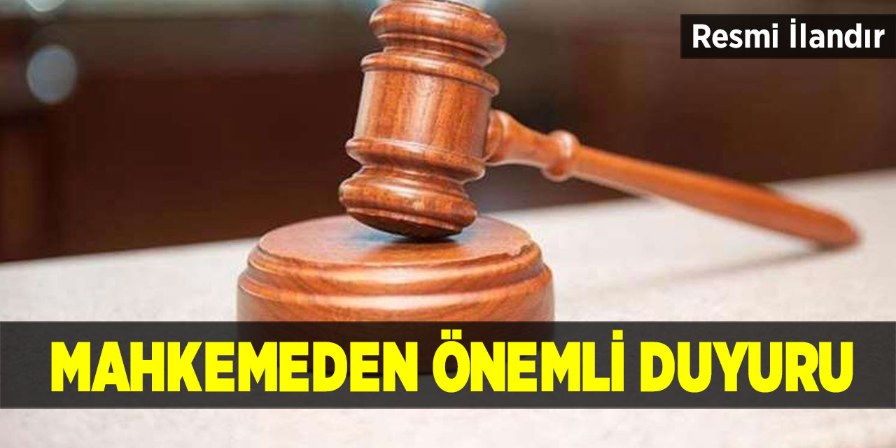 Mahkemeden önemli duyuru