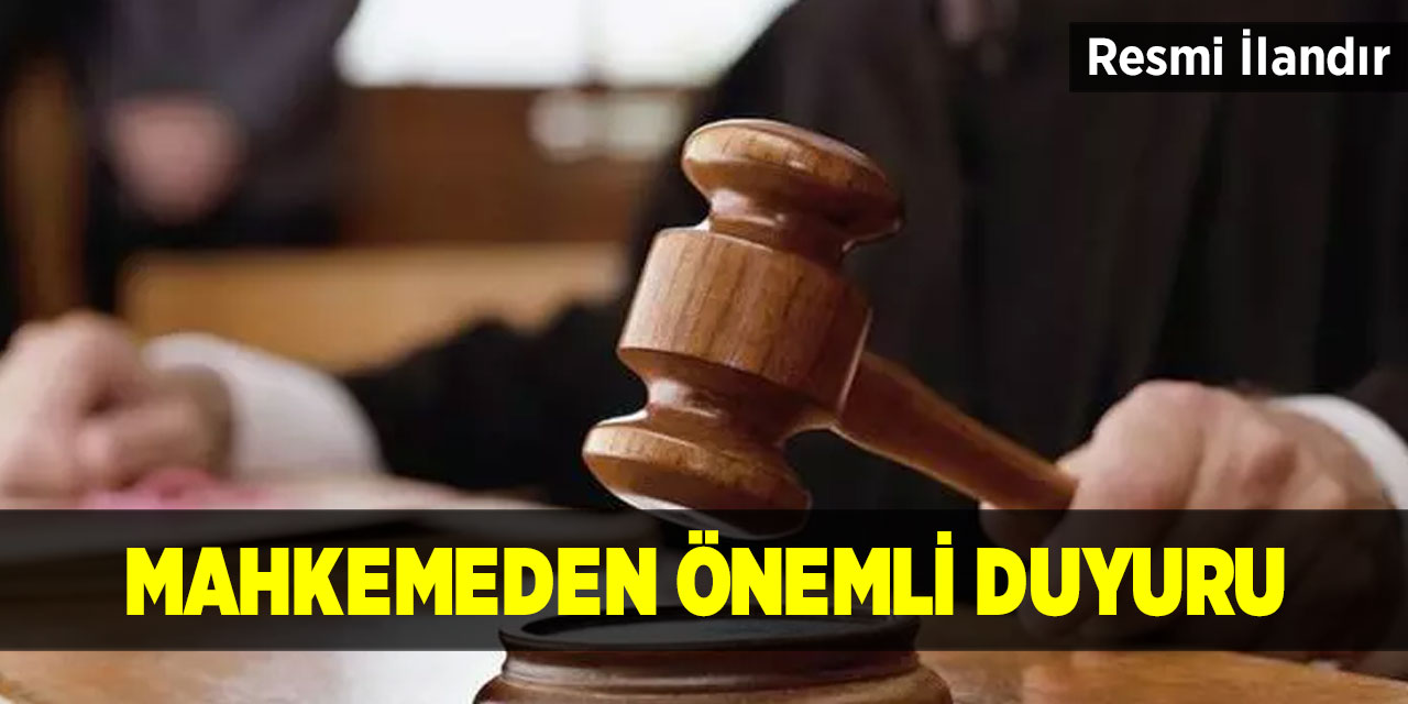 Mahkemeden önemli duyuru