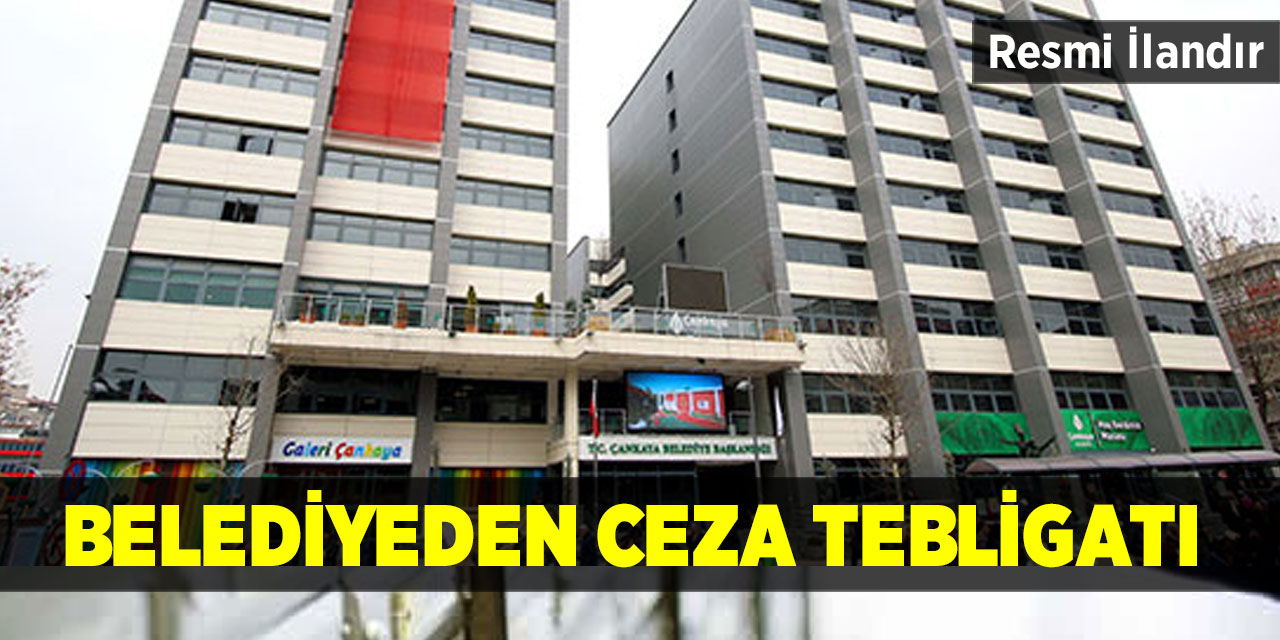 Belediyeden Ceza Tebligatı