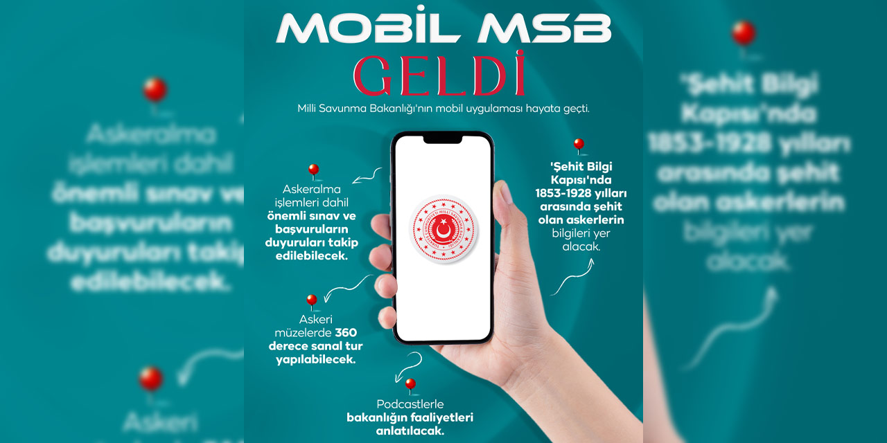 Mobil MSB geldi: Askere alma işlemleri dahil her şey...