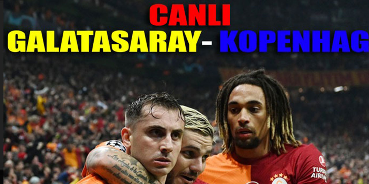 Kopenhag- Galatasaray CANLI