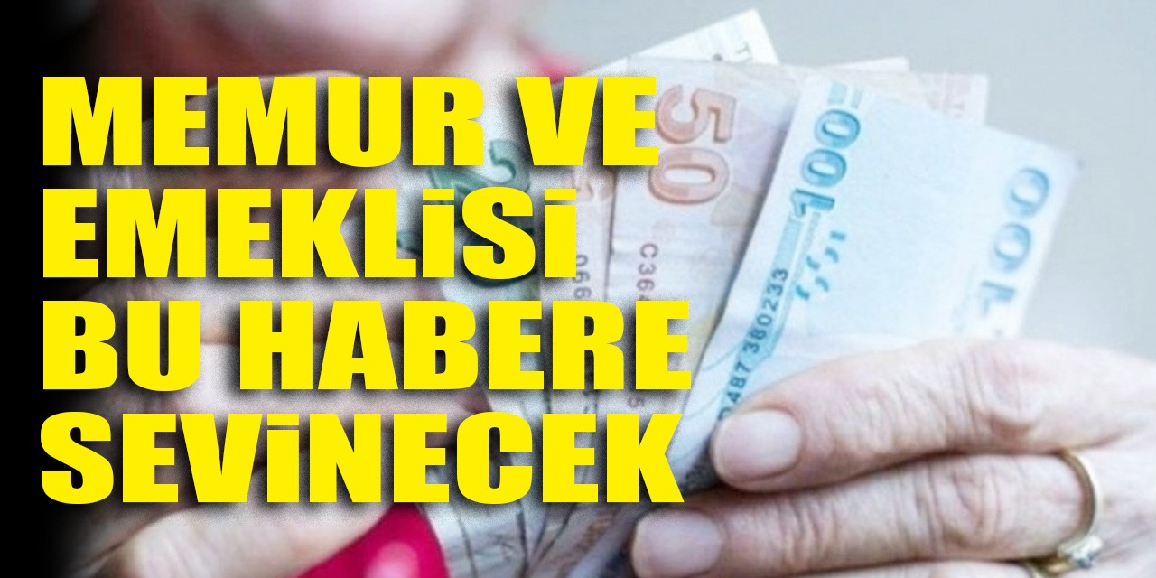 Memur ve memur emeklisinin maaşı netleşiyor! En düşük emekli maaşı, memur zammı ve tüm detaylar!