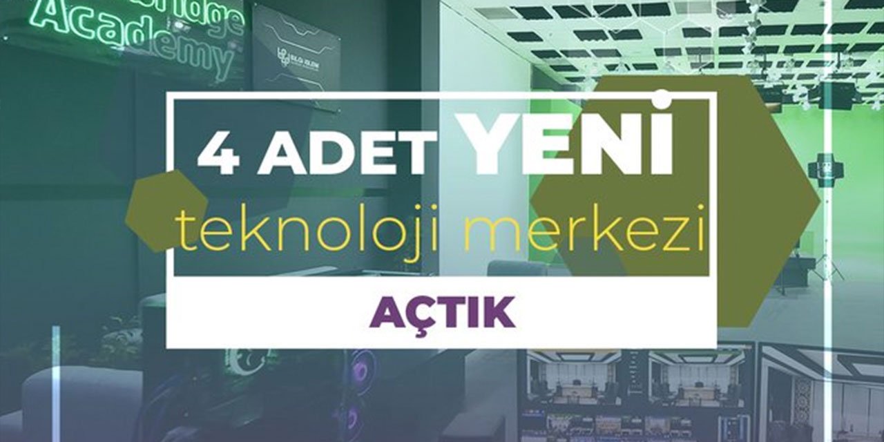 Ankara Büyükşehir Belediyesi 4 adet Teknoloji Merkezi açtı