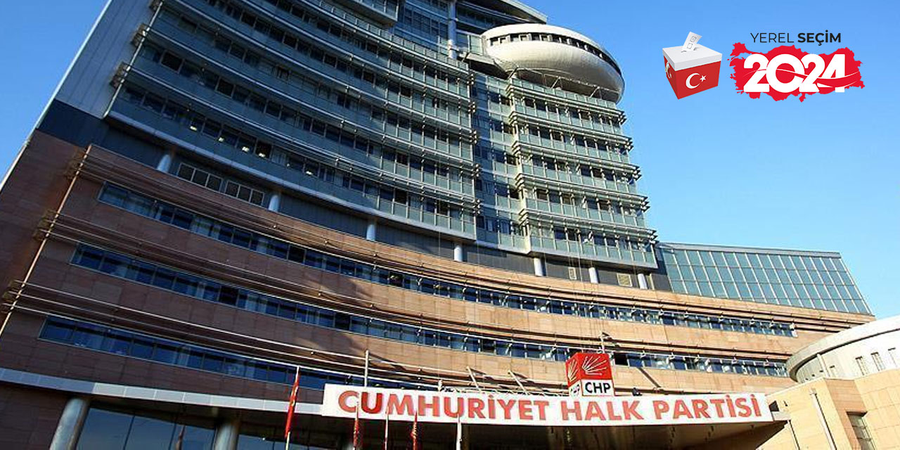 CHP'de aday belirleme çalışması hızlandı