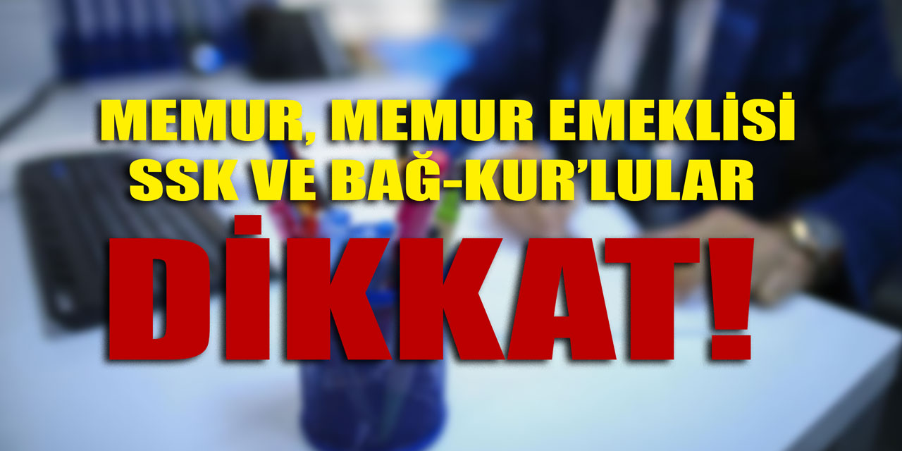 Memur maaşlarında gözler 3 Ocak'ta! Memur emeklisi, SSK ve Bağ-Kur emekli aylıkları ne kadar olacak?