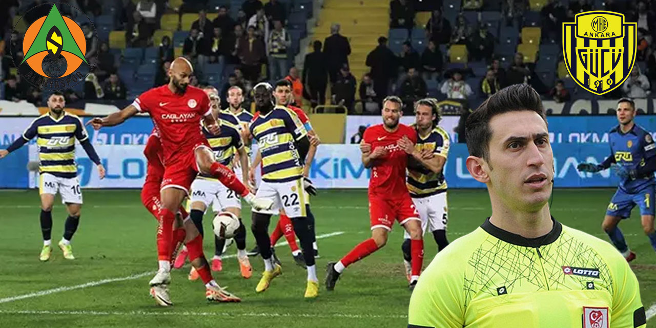 Alanyaspor- Ankaragücü maçında Hakem Direnç Tonusluoğlu | Ankaragücü'nün Antalyaspor maçını yönetmişti