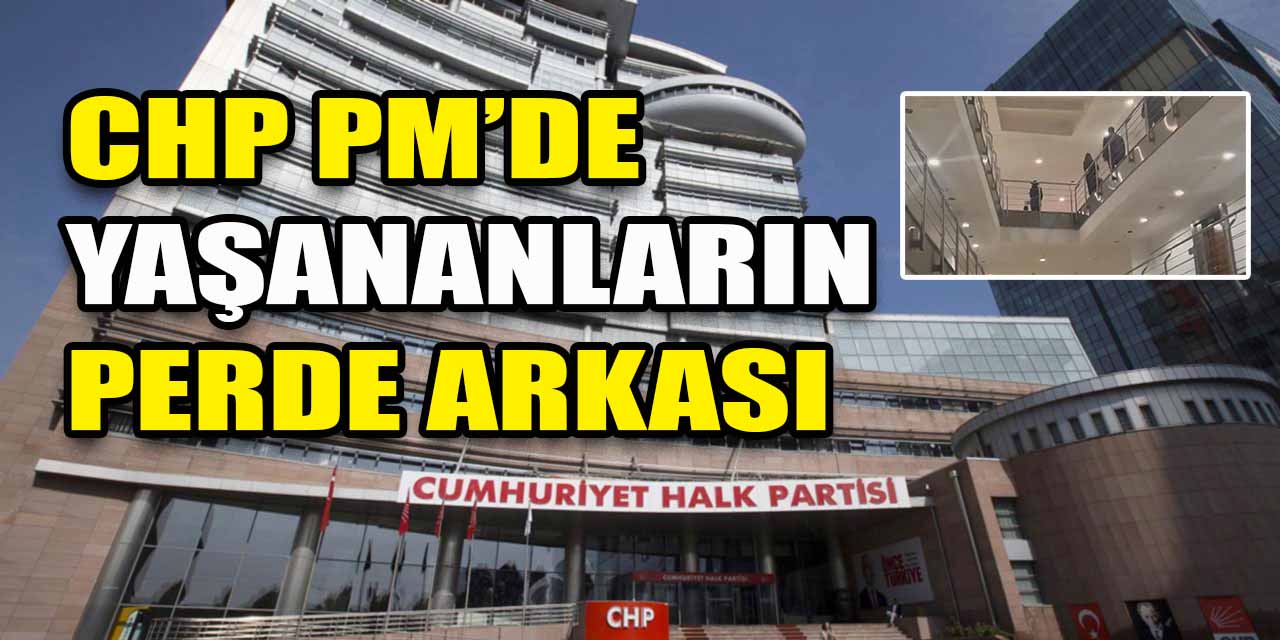 CHP Parti Meclisi'nde yaşananların perde arkası! PM'de tansiyon yükseldi...