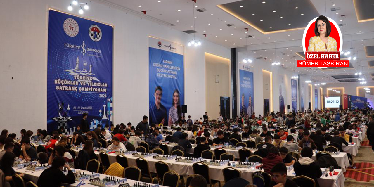 2024 Türkiye Küçükler ve Yıldızlar Satranç Şampiyonası 10 bin kişiyi bir araya getirdi