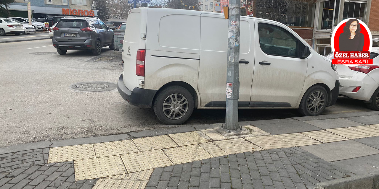 Ankara’da görme engelli bireylerin hayatı çileye dönüştü!