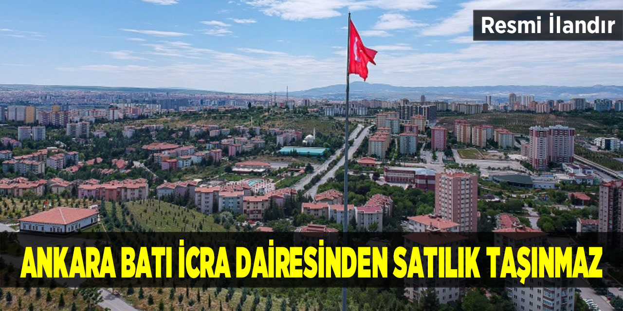 Ankara Batı İcra Dairesinden Satılık Arsa