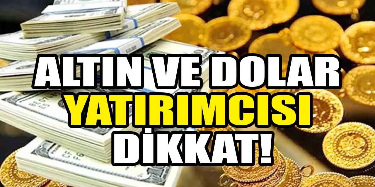 Dolar ve altını olanlar dikkat! Uzman isimler uyarıyor: Bunu yapmayın!