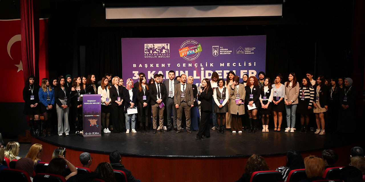 Ankara Kent Konseyi  '3. Kadın Liderler Zirvesi'ne ev sahipliği yaptı