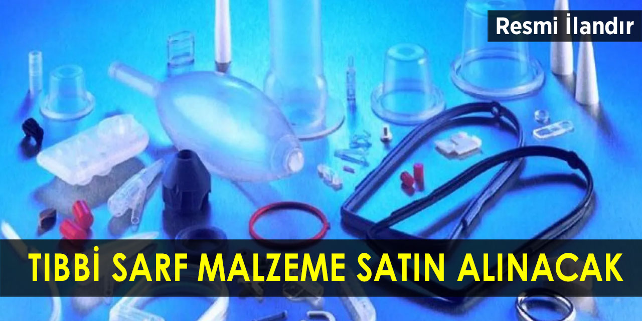 Tıbbi sarf malzeme satın alınacak