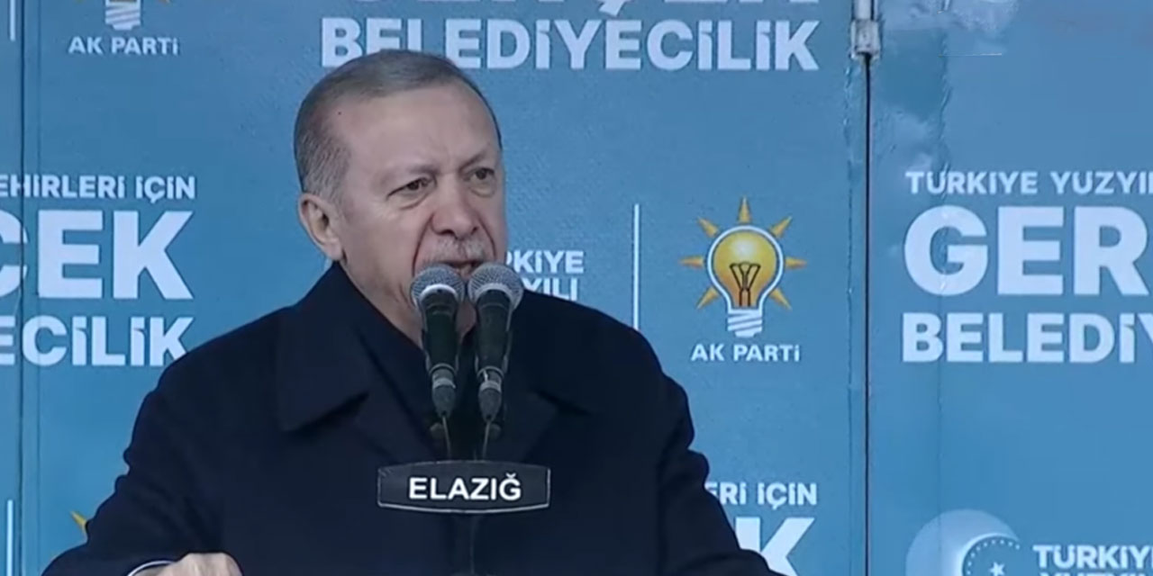 Cumhurbaşkanı Erdoğan, Elazığ'da muhalefete yüklendi