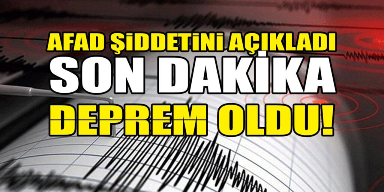 Balıkesir'de deprem oldu