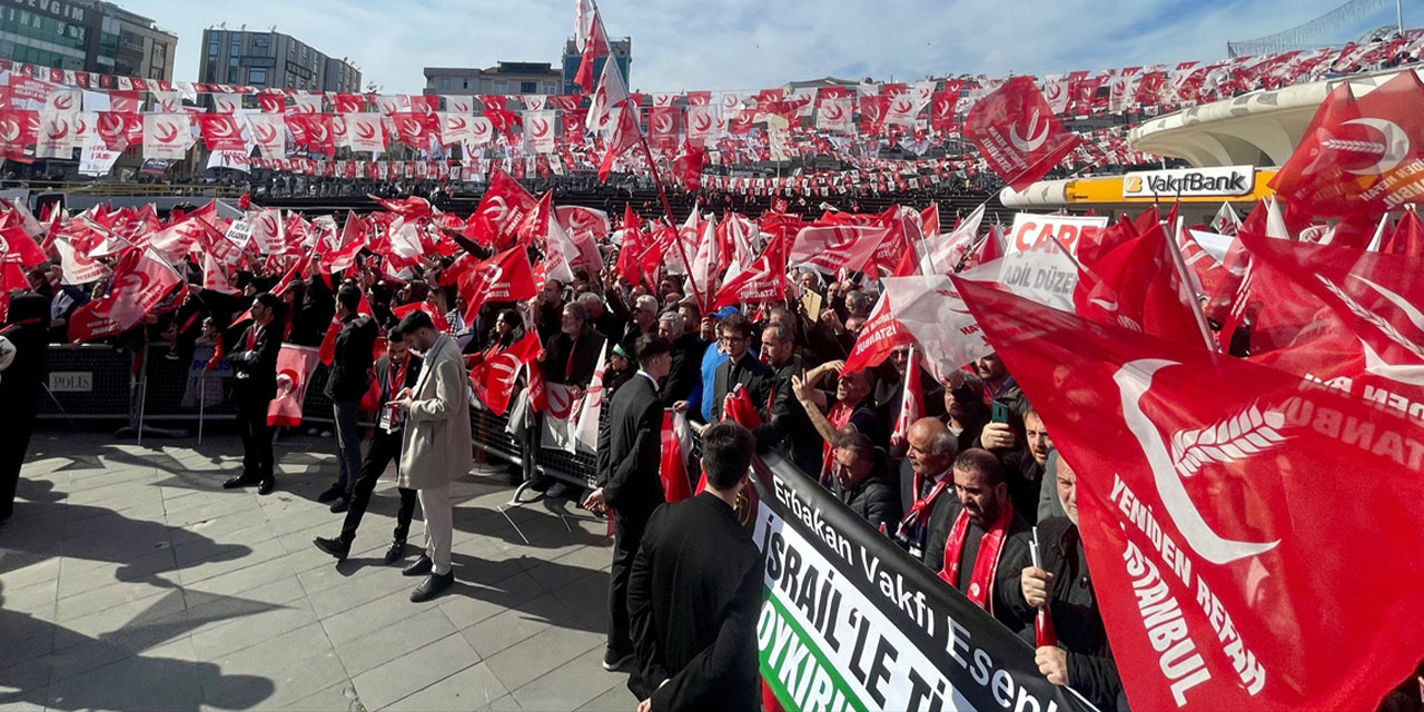 Yeniden Refah Partisi Lideri Fatih Erbakan, İstanbul mitinginde konuştu: CHP zihniyetinden, bu millete hayır gelmez"