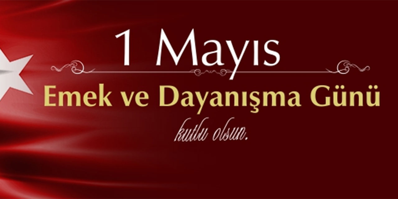 Ankara ilçe belediye başkanlarından 1 Mayıs mesajı!