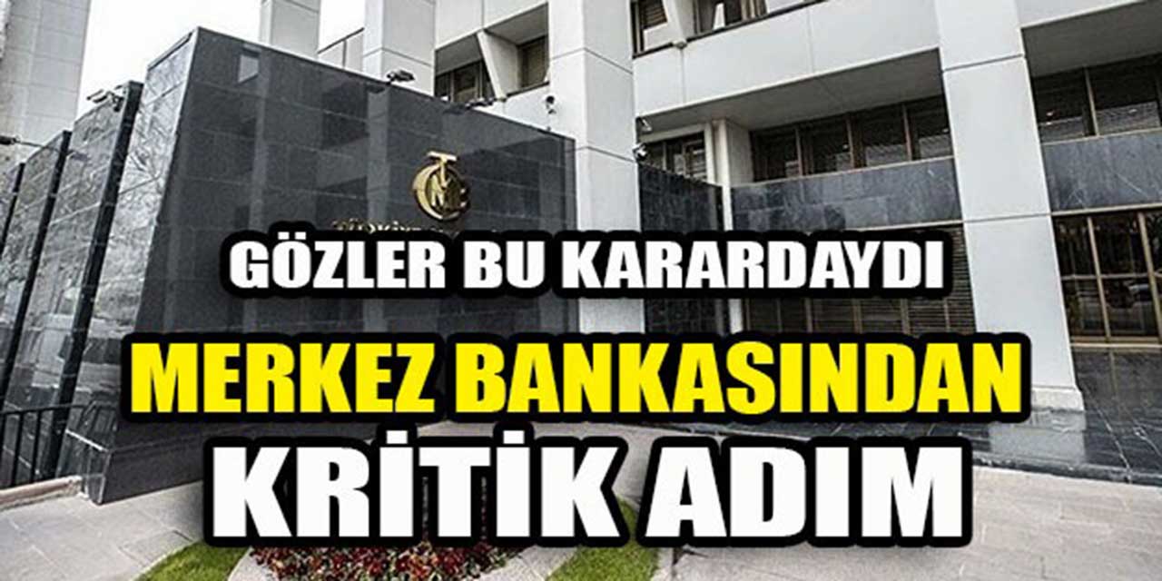 Ekonomide gözler Merkez Bankası'na çevrilmişti:  Faiz kararını duyurdu!