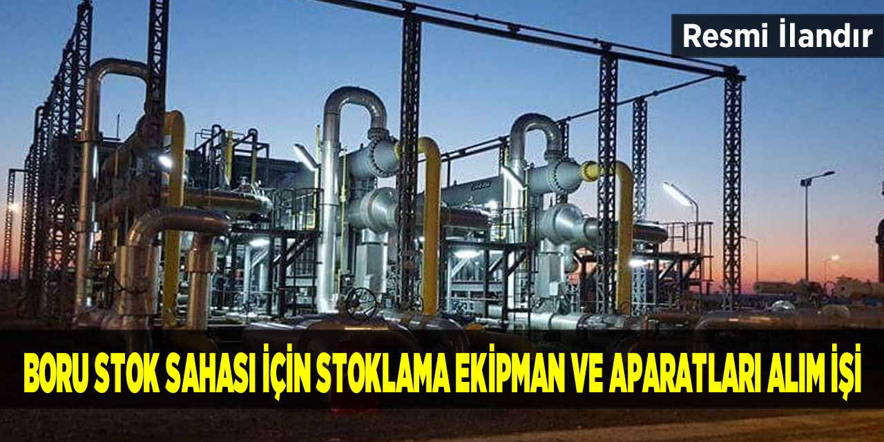 Eskişehir Boru Stok Sahası için Stoklama Ekipman ve Aparatları Alım İşi