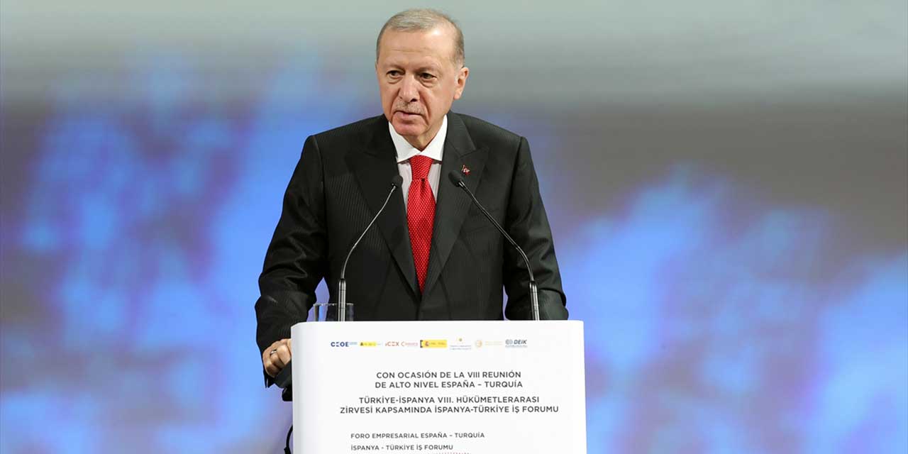 Cumhurbaşkanı Erdoğan Türkiye-İspanya İş Forumundan seslendi: ''Yatırımcıları Türkiye'ye davet ediyoruz''