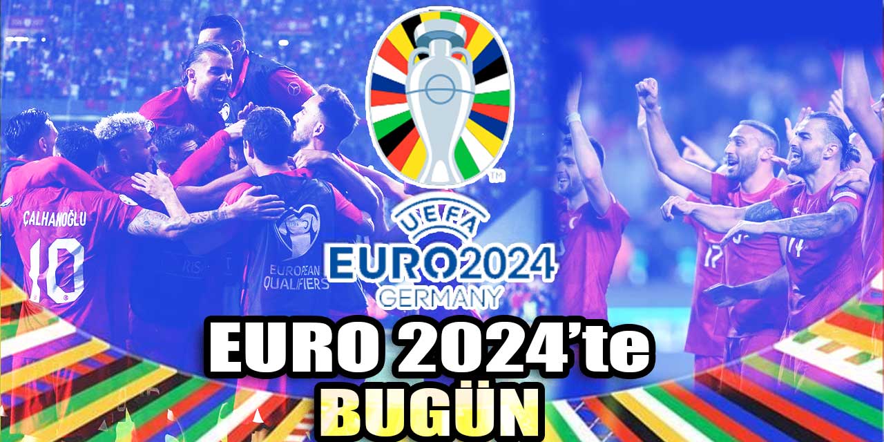 EURO 2024'te bugün | A Milli Takım sahaya çıkıyor: Rakip zorlu Gürcistan! | Portekiz için kritik test: Portekiz- Çekya!