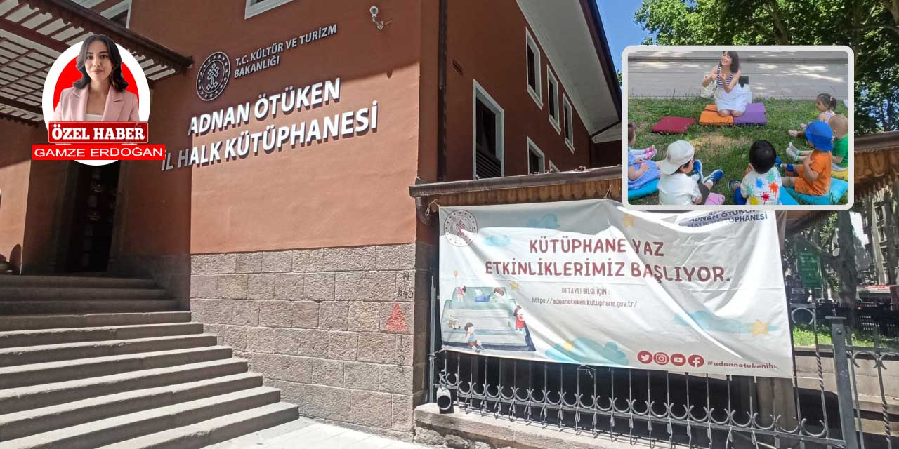 Adnan Ötüken İl Halk Kütüphanesi yaz etkinlikleri çocukları çağırıyor