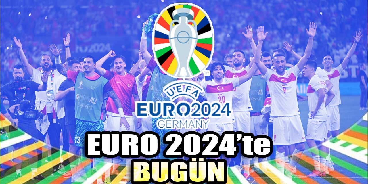EURO 2024'te bugün: A Milli Takım tur için Avusturya karşısında | Günün diğer maçı Romanya-Hollanda!