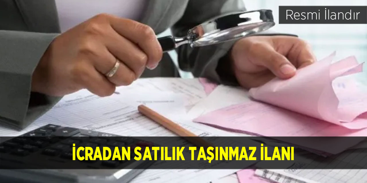 İcradan satılık taşınmaz ilanı