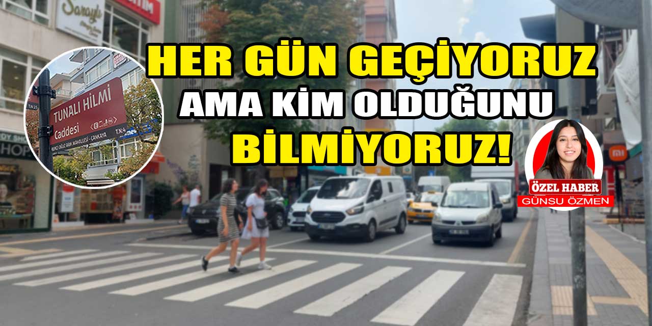 Ankara'da binlerce kişi Tunalı Hilmi Caddesi'ni kullanıyor ama çoğu kişi onu bilmiyor!