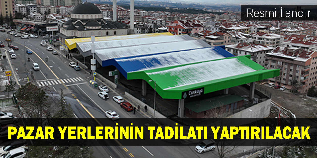 Pazar yerlerinin tadilatı yaptırılacak