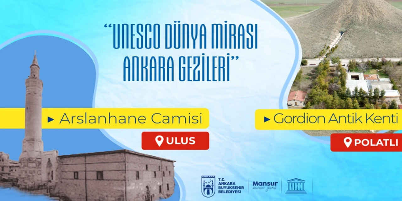 UNESCO Dünya Mirası Ankara gezilerine yoğun ilgi