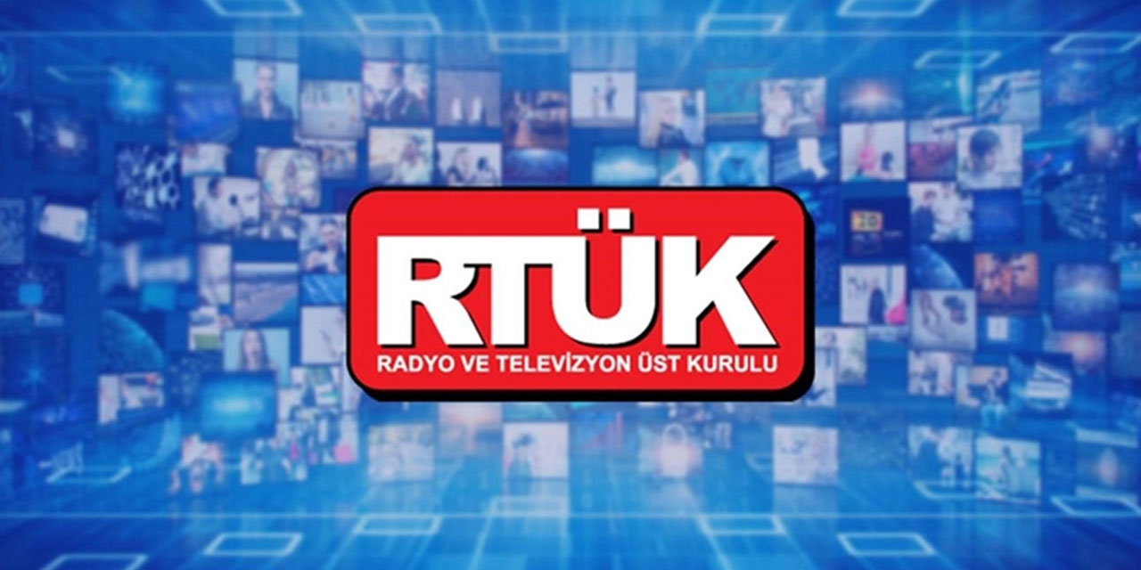 RTÜK'ten medya kuruluşlarına idari yaptırım