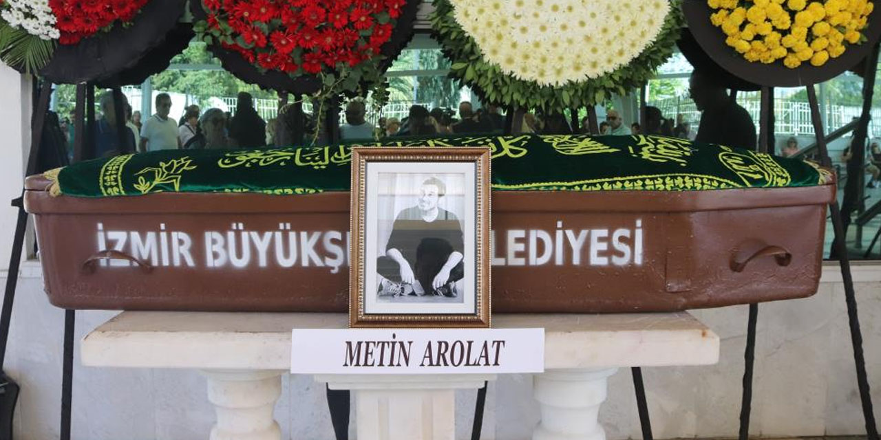 Metin Arolat İzmir'de son yolculuğuna uğurlandı