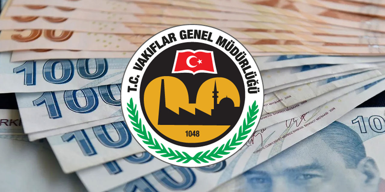 Vakıflar Genel Müdürlüğü burs başvuruları başladı