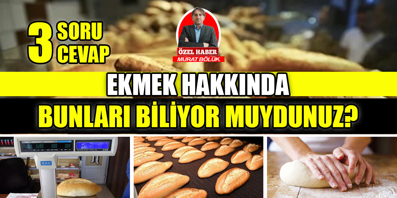 Ekmek hakkında bunları biliyor muydunuz?