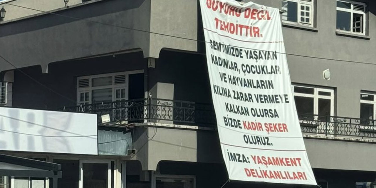 Yaşamkent'te dikkat çeken pankart: "Duyuru değil tehdittir"