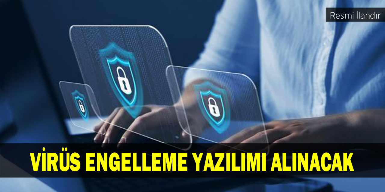 Virüs Engelleme Yazılımı Alınacak