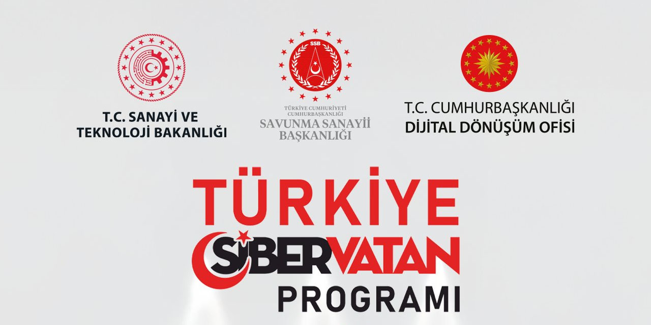 Ankara'da "Türkiye Siber Vatan Programı" başlıyor