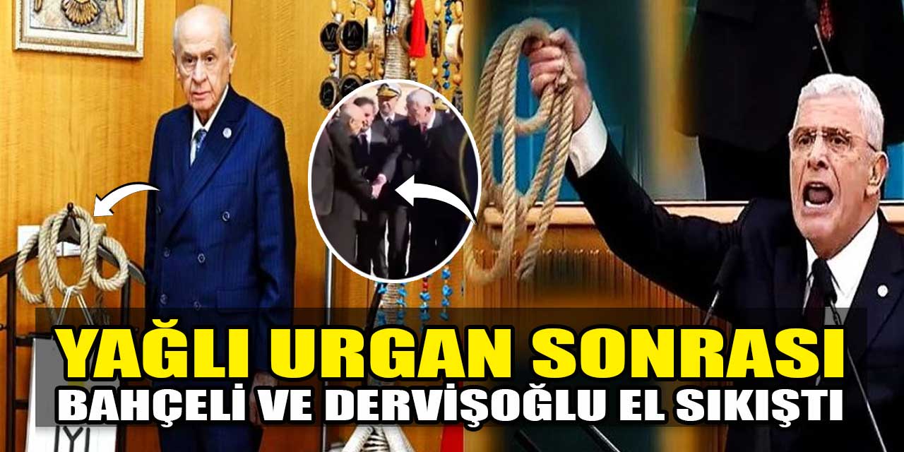 Yağlı urgan sonrası Bahçeli ve Dervişoğlu el sıkıştı!