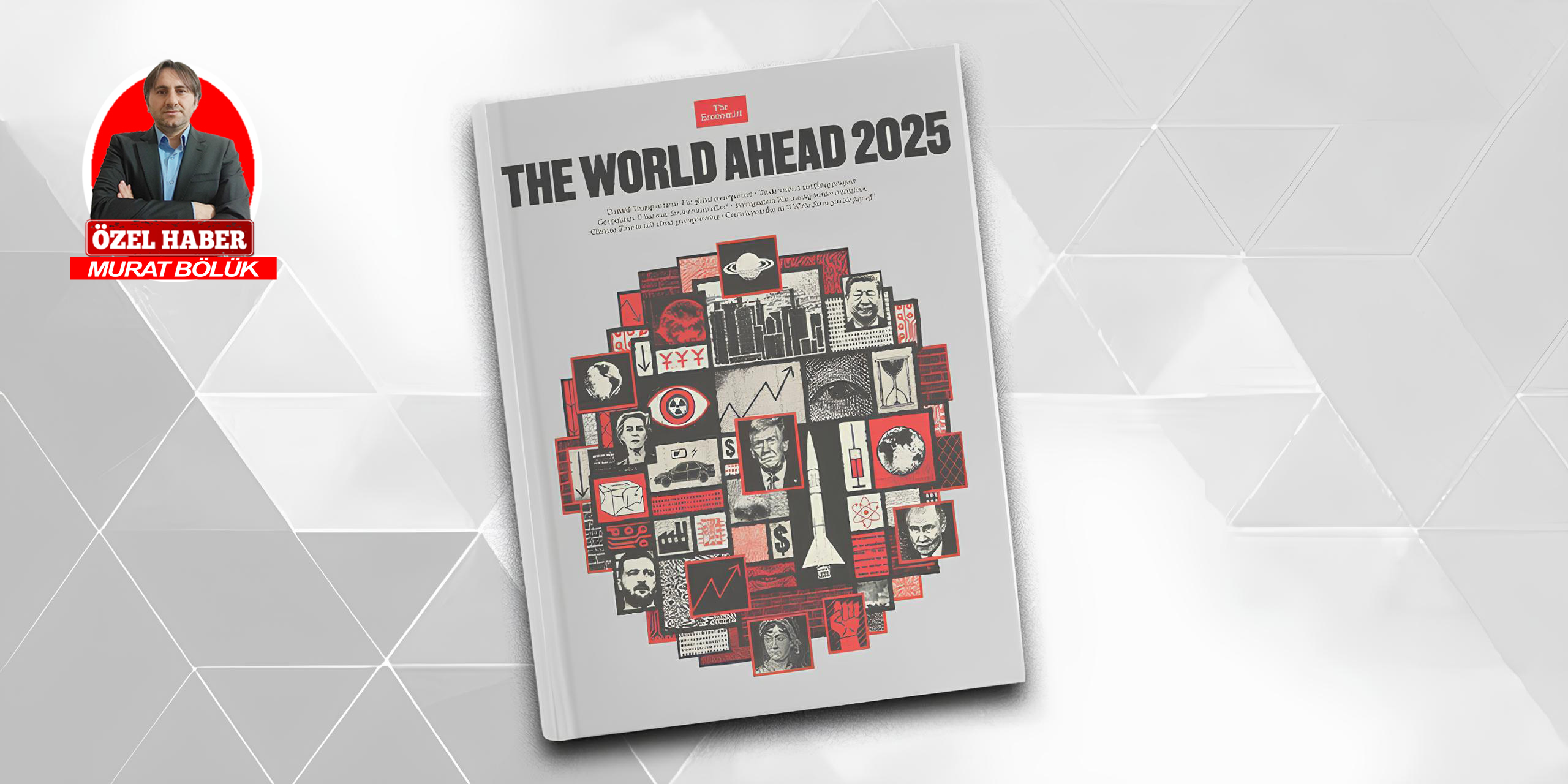 Yapay zekâ The Economist’in kapağının şifrelerini verdi I 2025'te bizi ne bekliyor? I İşte cevabı...