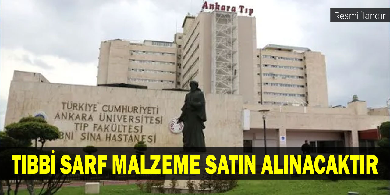 TIBBİ SARF MALZEME SATIN ALINACAKTIR